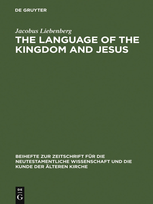 Title details for The Language of the Kingdom and Jesus by Jacobus Liebenberg - Available